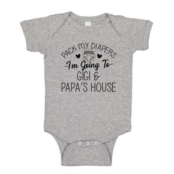 Pack My Diapers I'm Going to Gigi and Papa's House Baby Bodysuit One Piece NB Athletic Heather
