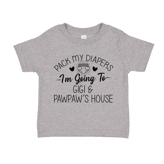 Pack My Diapers I'm Going to Gigi and Pawpaw's House Toddler T-Shirt 2T Athletic Heather