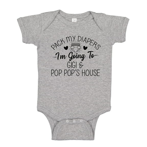 Pack My Diapers I'm Going to Gigi and Pop Pop's House Baby Bodysuit One Piece NB Athletic Heather