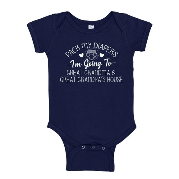 Pack My Diapers I'm Going to Great Grandma and Great Grandpa's House Baby Bodysuit One Piece 12 mo Navy Blue