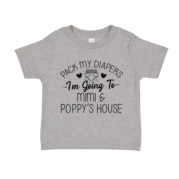 Pack My Diapers I'm Going to Mimi and Poppy's House Toddler T-Shirt 2T Athletic Heather