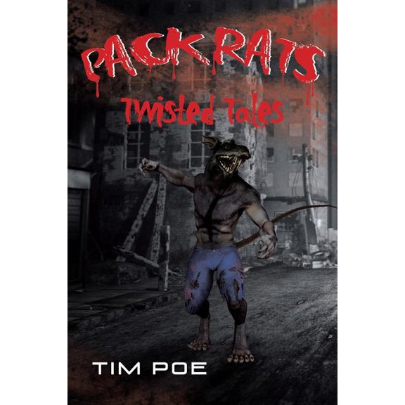 Pack Rats: Twisted Tales, (Paperback)