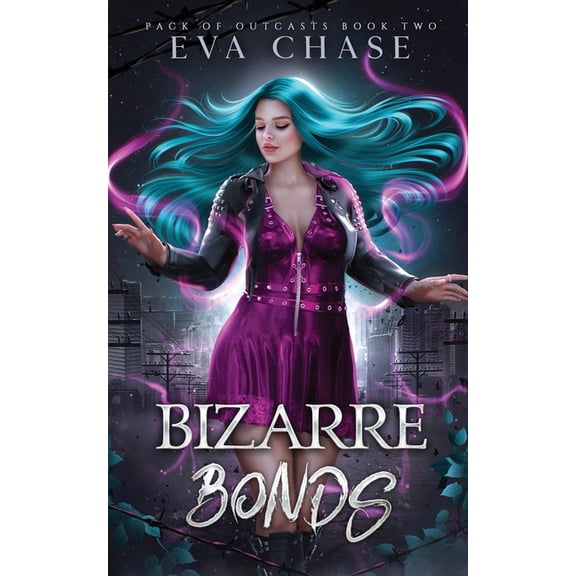 Pack of Outcasts Bizarre Bonds, Book 2, (Paperback)