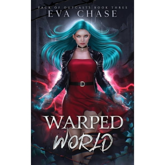 Pack of Outcasts Warped World, Book 3, (Paperback)