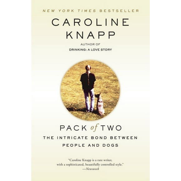 Pack of Two : The Intricate Bond Between People and Dogs (Paperback)