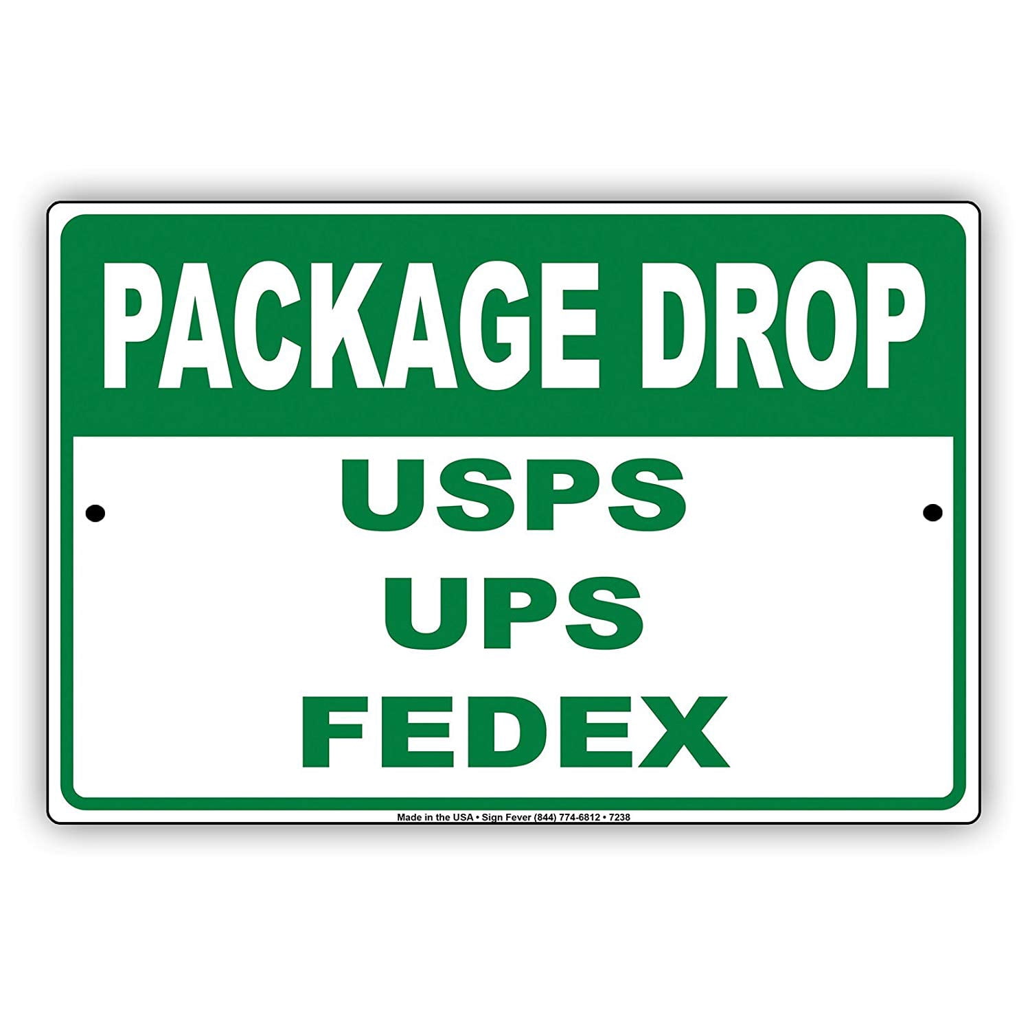 Package Drop Courier UPS FedEx Loading Dock Notice Aluminium Metal Sign ...