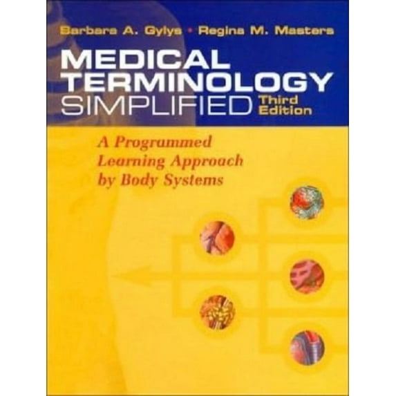 Package of Medical Terminology Online (WebCT format) and Medical Terminology Simplified: A Programmed Learning Approach by Body Systems, 3rd Edition