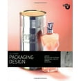 thumbnail image 1 of Pre-Owned Packaging Design (Paperback) 1856695255 9781856695251, 1 of 1
