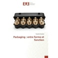 thumbnail image 1 of Omn.Univ.Europ.: Packaging: Entre Forme Et Fonction (Paperback), 1 of 1