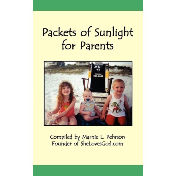 Packets Of Sunlight For Christian Parents