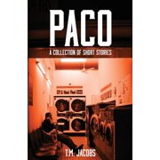 Paco A Collection of Short Stories Paperback