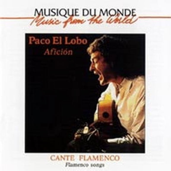 Paco El Lobo - Aficion (Flamenco) - CD