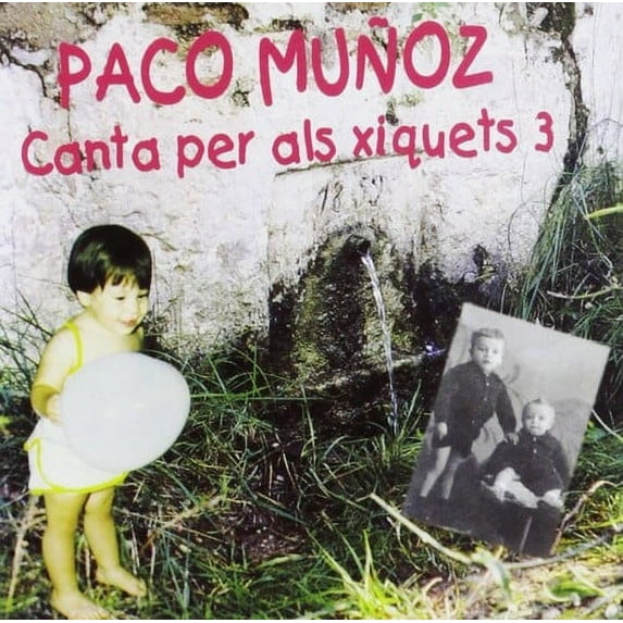 Paco Munoz - Canta Per Als Xiquets 3 - Kids & Family - CD