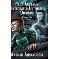 thumbnail image 1 of Pact Arcanum Integrated Ultimate Omnibus : Volume Two (Hardcover), 1 of 1