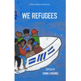 thumbnail image 1 of Pact Press Charitable Anthologies We Refugees, (Paperback), 1 of 1