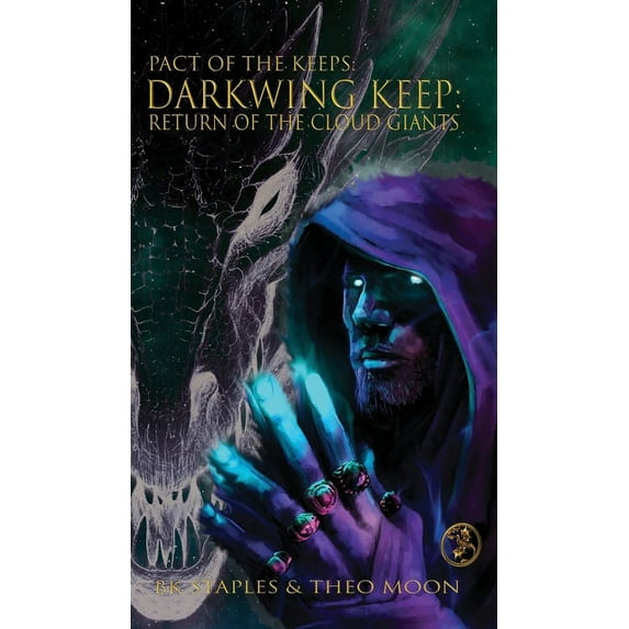 Pact of the Keeps Darkwing Keep: Return of the Cloud Giants, (Hardcover)
