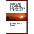 thumbnail image 1 of Paddiana; Or, Scraps and Sketches of Irish Life, (Paperback), 1 of 1