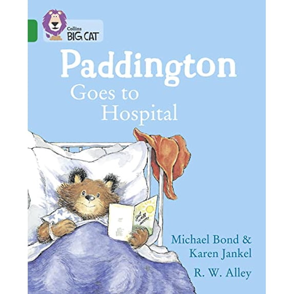 Pre-Owned Paddington Goes To Hospital (Collins Big Cat) (Paperback) 0008320861 9780008320867