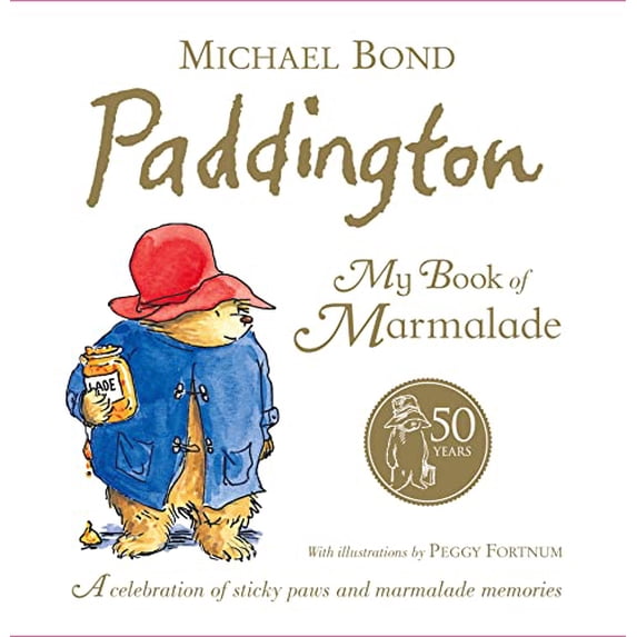 Pre-Owned Paddington - My Book of Marmalade (Hardcover) 0007269463 9780007269464