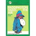 thumbnail image 1 of Pre-Owned Paddington Takes the Air (Paperback) 0440473217 9780440473213, 1 of 1