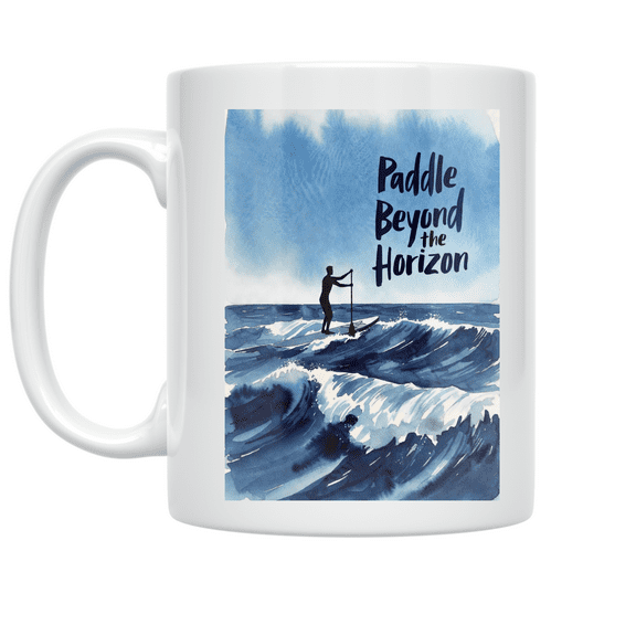 Paddle Beyond the Horizon - Ocean Adventure Enthusiast - 11 oz Ceramic Coffee Mug