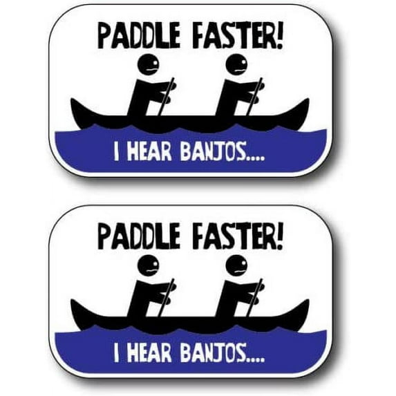 Paddle Faster I Hear Banjos Funny Car Truck Window Vinyl Decal Sticker Kayak