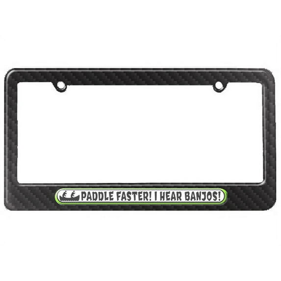 Paddle Faster I Hear Banjos License Plate Frame