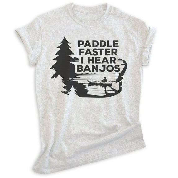 Paddle Faster I Hear Banjos T-shirt, Unisex Women's Men's Funny 70s Movie Reference Country Bluegrass, Heather Ash, Medium
