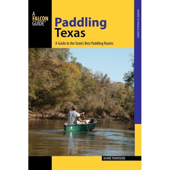 Paddling Paddling Texas, (Paperback)