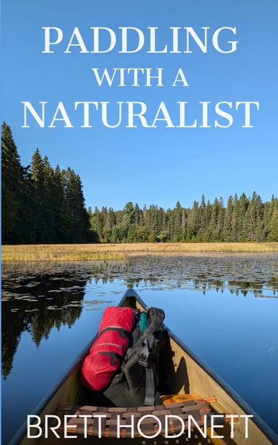 Paddling with a Naturalist, (Paperback)