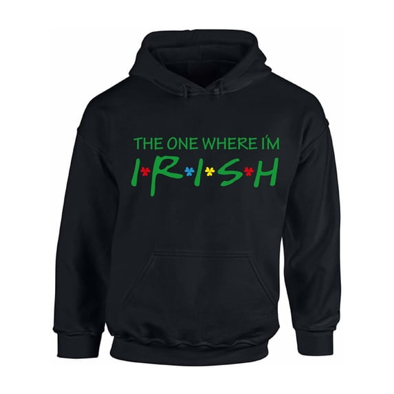 Paddys Day 2021 Hoodie Lucky Irish The One Where I'm Irish Graphic Saint Patrick's Day Unisex Hooded Sweatshirt