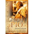 thumbnail image 1 of Padre Pio: Una breve biografia (1887-1968) (Paperback) by Elias Turk, 1 of 1