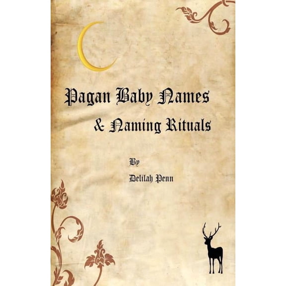 Pagan Baby names & Naming Rituals, (Paperback)