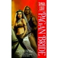 thumbnail image 1 of Pre-Owned Pagan Bride (Mass Market Paperback) 0553565354 9780553565355, 1 of 1