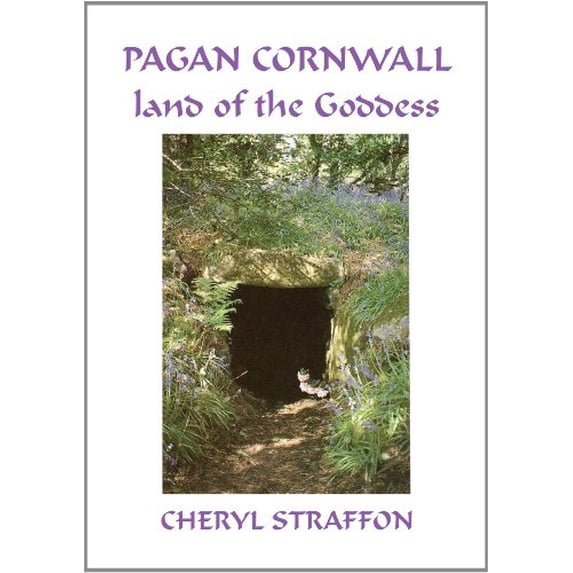 Pre-Owned Pagan Cornwall: Land of the Goddess (Paperback) 0951885928 9780951885925