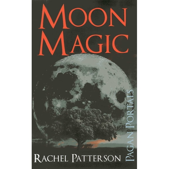 Pagan Portals Moon Magic, (Paperback)