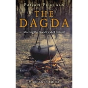 Pagan Portals - The Dagda, Paperback