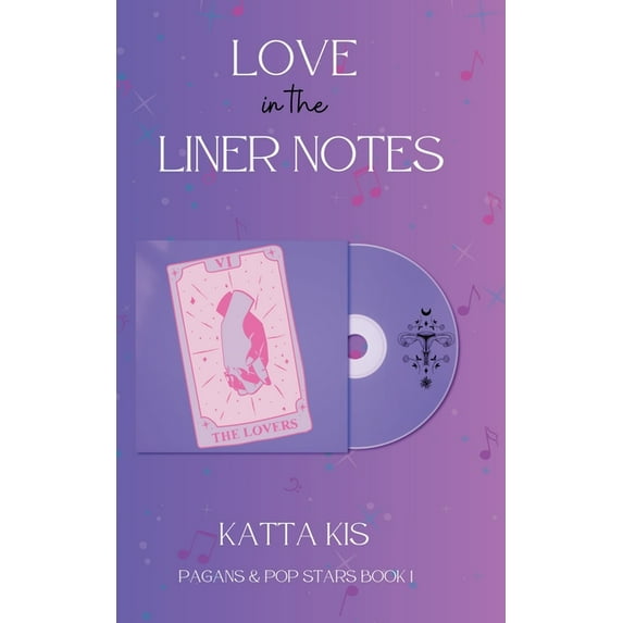 Pagans & Pop Stars Love in the Liner Notes, Book 1, (Paperback)