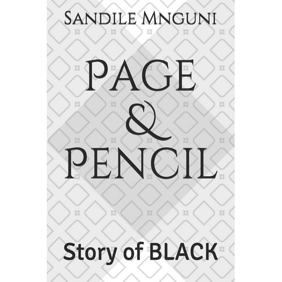 Page & Pencil: Story of BLACK (Paperback)
