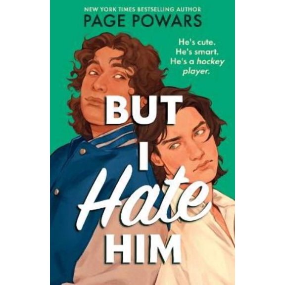Page Powars But I Hate Him (Paperback)