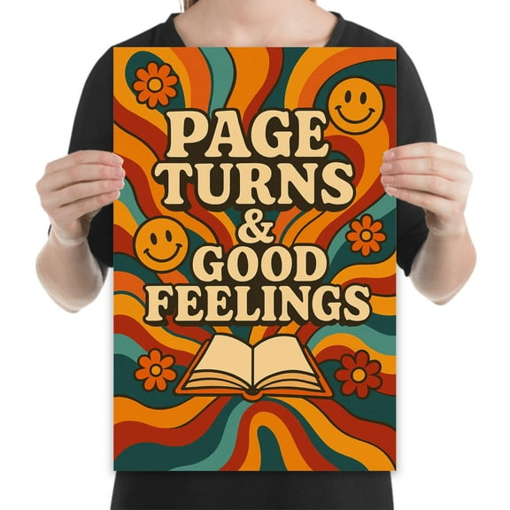 Page Turns and Good Feelings Poster - Wall Decor for Book Lovers Gift