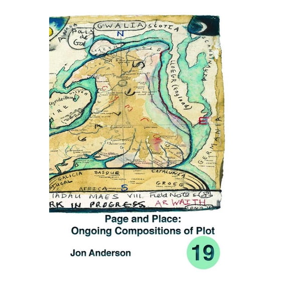 Spatial Practices Page and Place: Ongoing Compositions of Plot, Book 19, (Paperback)