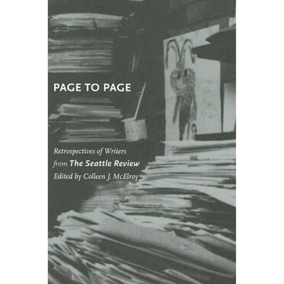 Pre-Owned Page to Page: Retrospectives of Writers from the Seattle Review Paperback
