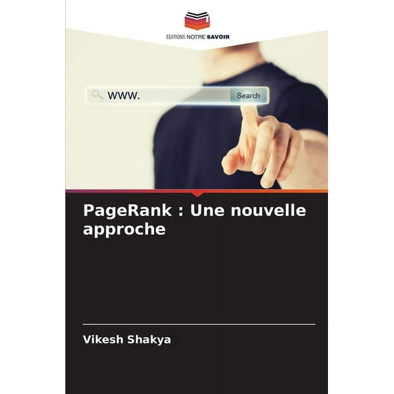 PageRank: Une nouvelle approche (Paperback)