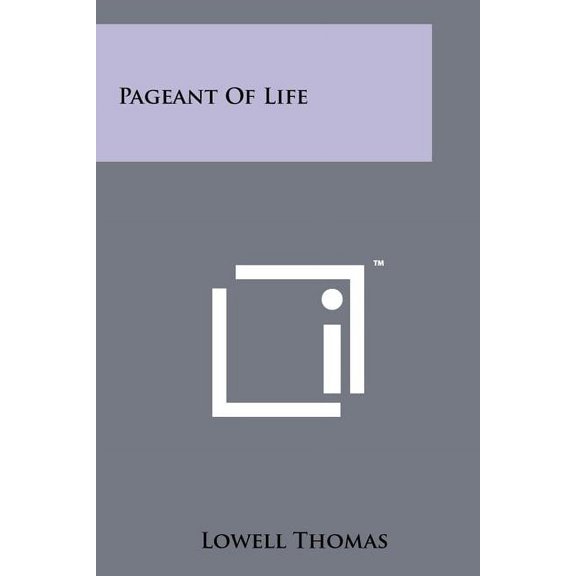 Pageant of Life