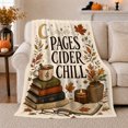 thumbnail image 1 of Pages Cider Chill Quote with Books Mug Candle Glasses Moon and Fall Leaves, Cozy Reading Style for Book Fans, Autumn Library Motif and Thanksgiving Gift, Cozy Flannel Blanket, Home Decor, 1 of 9