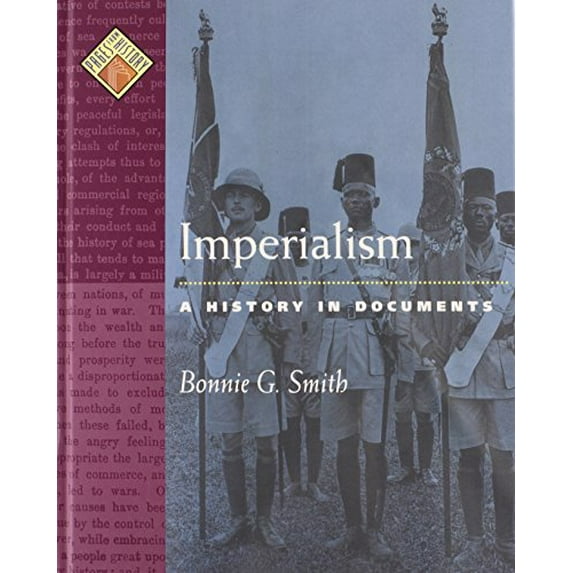 Pre-Owned Imperialism: A History in Documents (Hardcover) 0195108019 9780195108019