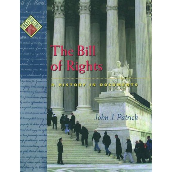 Pre-Owned The Bill of Rights : A History in Documents (Paperback) 9780195103540