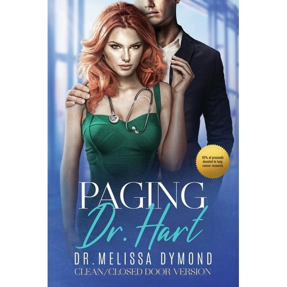 Paging Dr. Hart-a sweet medical romance with suspense special edition, (Paperback)