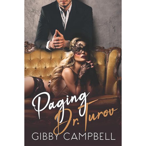 Paging Dr. Turov Paperback 1912768488 9781912768486 Gibby Campbell